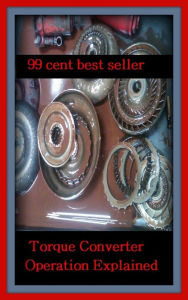 Title: 99 cent best seller Torque Converter Operation Explained (torqued, equator lasso, tor quay, torque, torque converter, torque off, torque steer, torque tone virus, torque wrench, torqued), Author: Resounding Wind Publishing