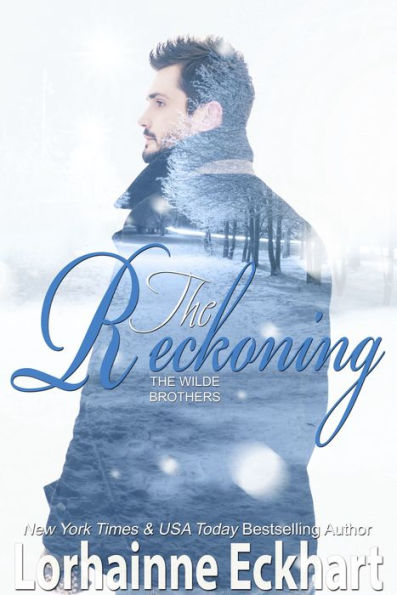 The Reckoning (Wilde Brothers Series #6)
