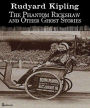 The Phantom Rickshaw and Other Ghost Stories