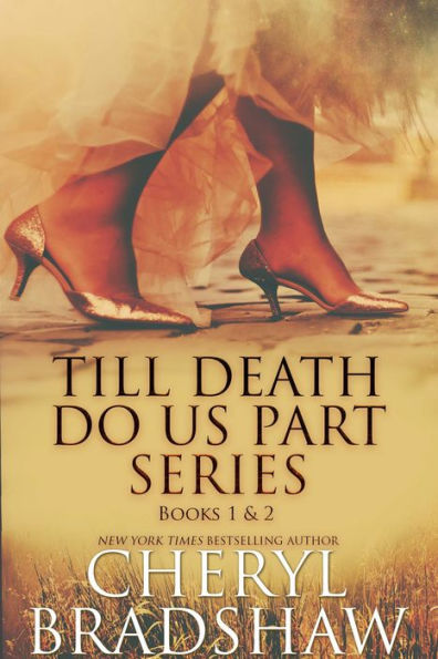 Till Death do us Part Series, Books 1-2