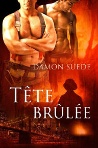 Title: Tete brulee, Author: Damon Suede