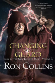 Title: Changing of the Guard, Author: Ron Collins