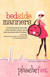 Title: BEDSIDE MANNERS, Author: Phoebe Fox