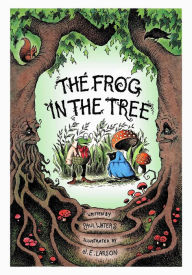 Title: The Frog in the Tree, Author: Paul Waters