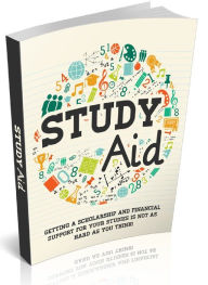 Title: Study Aid - Getting a scholarship and financial support for your studies is not as hard as you think!, Author: Joye Bridal