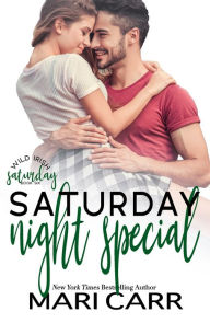 Title: Saturday Night Special, Author: Mari Carr