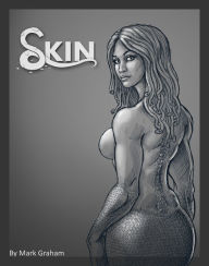 Title: Skin, Author: Mark Graham