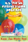 My Birth Celebration Journal