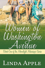 Title: Women of Washington Avenue, Author: Linda Apple