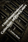 Dash Deacon Collection Of Five Cases