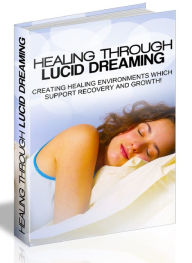 Title: Lucid Dreaming For healing - Learn How Lucid Dreaming Can Heal Your Body And Mind, Author: Joye Bridal