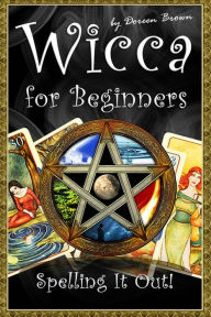 Title: Wicca for Beginners, Author: Doreen Brown