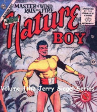 Title: Nature Boy: Master of Wind, Rain and Fire, Author: Ricky Phillips