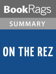 Title: On the Rez by Ian Frazier l Summary & Study Guide, Author: BookRags