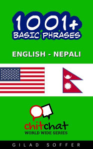 Title: 1001+ Basic Phrases English - Nepali, Author: Gilad Soffer