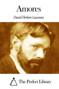 Title: Amores, Author: D. H. Lawrence