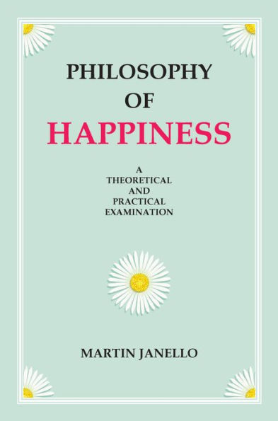 Philosophy of Happiness