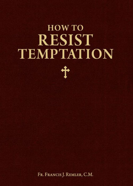 How to Resist Temptation