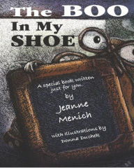 Title: The Boo In My Shoe, Author: Jeanne Menich