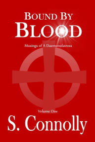 Title: Bound By Blood, Author: S. Connolly