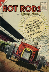 Title: Hot Rods and Racing Cars Number 23 Car Comic Book, Author: Lou Diamond