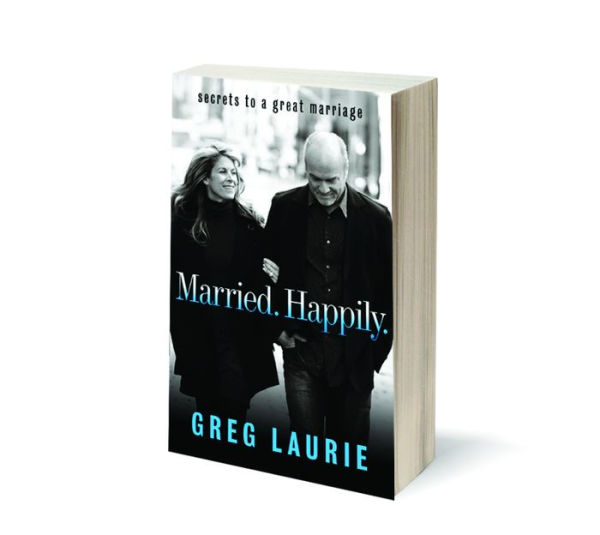 Married. Happily.: Secrets to a Great Marriage (Life and Ministry of Jesus Christ)