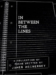 Title: In Between The Lines, Author: James McInerney