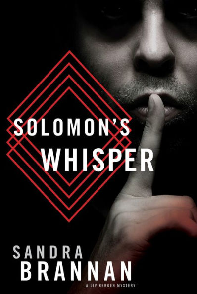 Solomon's Whisper: A Liv Bergen Mystery