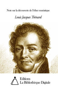 Title: Note sur la découverte de ll, Author: Louis Jacques Thénard