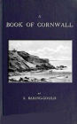 A Book of Cornwall (Illustrated)