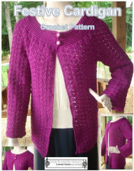 Title: Festive Cardigan - Crochet Pattern, Author: Lisa Gentry