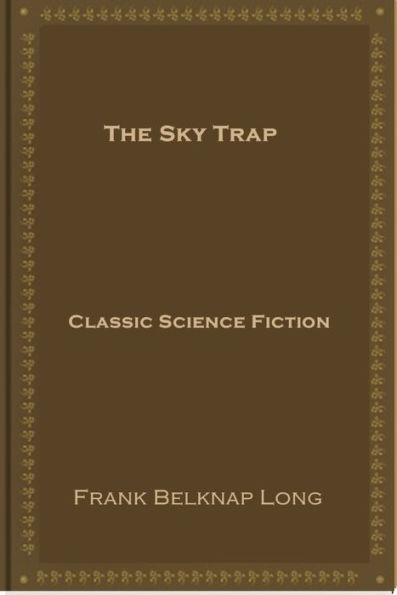 The Sky Trap