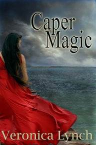 Title: Caper Magic, Author: Veronica Lynch