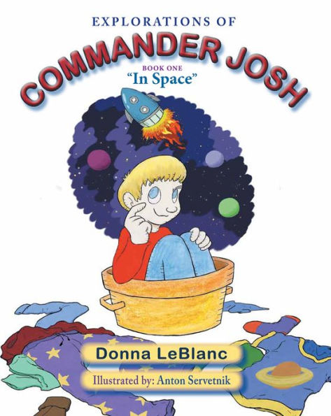 Explorations of Commander Josh, Book One: 
