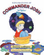 Explorations of Commander Josh, Book One: 