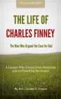 The Biography of Charles G. Finney