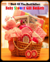 Title: 99 cent best seller Baby Shower Gift Baskets (shower bath, shower cap, shower curtain, shower down, shower gel, shower head, shower room, shower stall, shower with, showered), Author: Resounding Wind Publishing