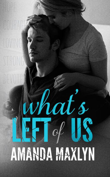What's Left of Us (What's Left of Me #2)