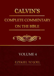 Title: Calvin's Commentary, Volume 4, Author: Delmarva Publications