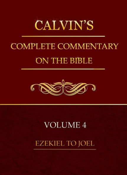 Calvin's Commentary, Volume 4