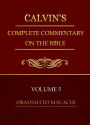 Calvin's Commentary, Volume 5