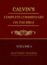 Title: Calvin's Commentary, Volume 6, Author: Delmarva Publications