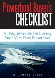 Title: Powerboat Buyers Checklist, Author: Mitchell Giles