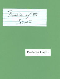 Title: The Parable of the Talents, Author: Frederick Hoehn