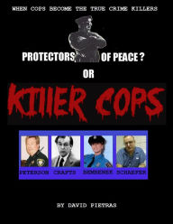 Title: KILLER COPS, Author: David Pietras
