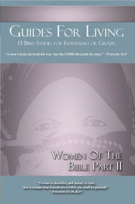 Title: Guides for Living: Women of the Bible (Part 2), Author: Lee Etta Van Zandt