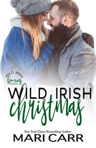 Title: Wild Irish Christmas, Author: Mari Carr