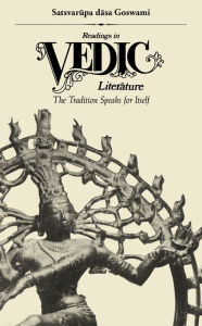 Title: Readings in Vedic Literature, Author: Satsvarupa Dasa Goswami