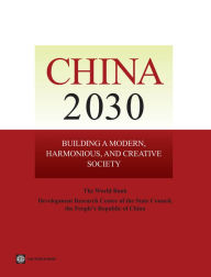 Title: China 2030: Building A Modern, Harmonious, And Creative Society., Author: Francis Wilson