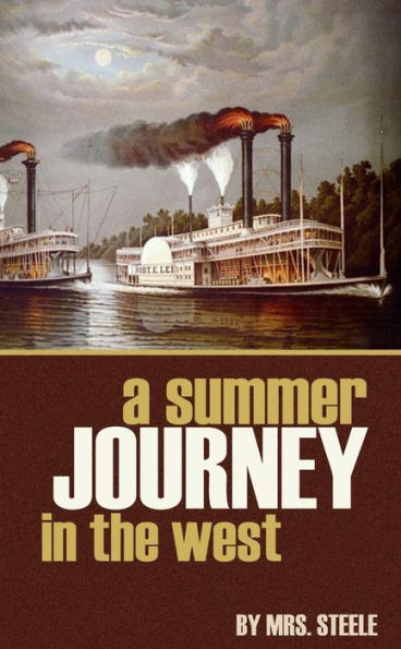 A Summer Journey in the West